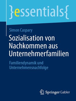 cover image of Sozialisation von Nachkommen aus Unternehmerfamilien